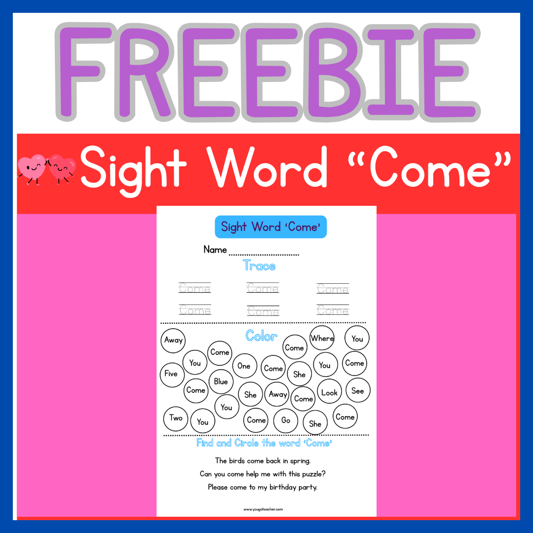 Freebies: Sight Word "Come" Worksheet-Kindergarten Trace and Find Activity| Phonics